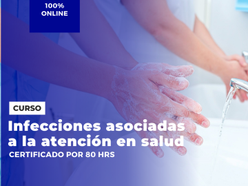 Curso Infecciones Asociadas a la atención en salud