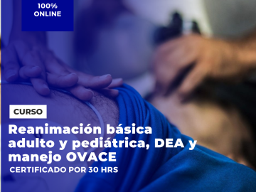 Curso Reanimación Básica, DEA y Manejo OVACE