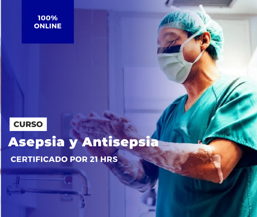 Asepsia y Antisepsia